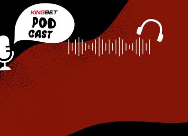 Kingbet podcast
